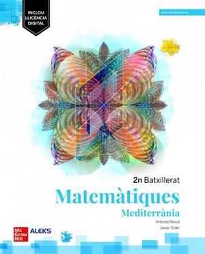 MATEMATIQUES 2 BATXILLERAT MEDITERRANIA LOMLOE | 9788448639143