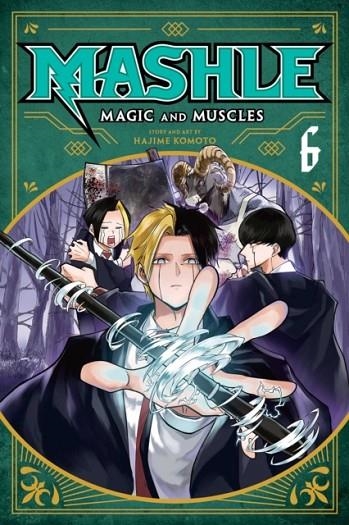 MASHLE: MAGIC AND MUSCLES, VOL. 6 | 9781974729029 | HAJIME KOMOTO