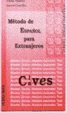 MÉTODO DE ESPAÑOL PARA EXTRANJEROS, NIVEL INTERMEDIO. CLAVES | 9788485789658