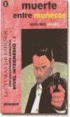 MUERTE ENTRE MUÑECOS | 9788485789900