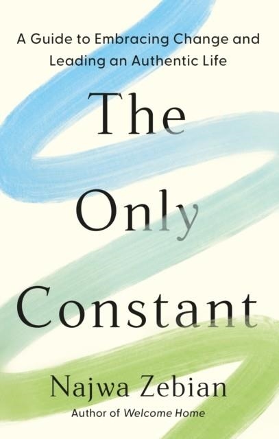 THE ONLY CONSTANT | 9781399720625 | NAWJA ZEBIAN