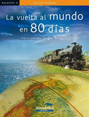 LA VUELTA AL MUNDO EN 80 DÍAS | 9788483087404 | VERNE, JULIO