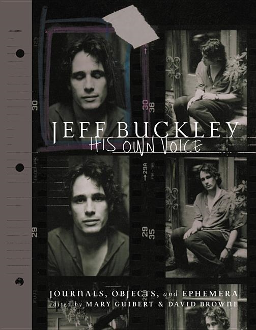 JEFF BUCKLEY HIS OWN VOICE | 9780306921681 | MARY GUIBERT AND DAVID BROWNE