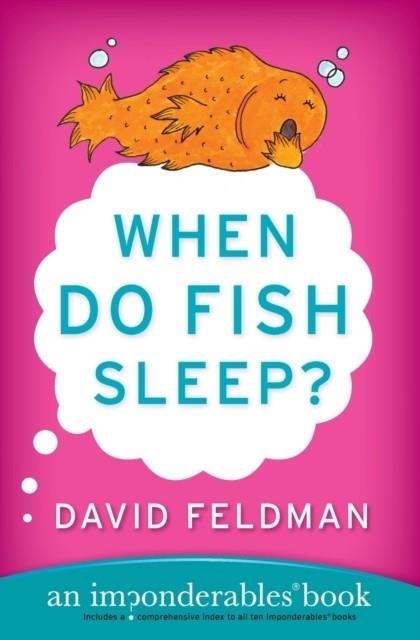 WHEN DO FISH SLEEP? | 9780060740931 | DAVID FELDMAN