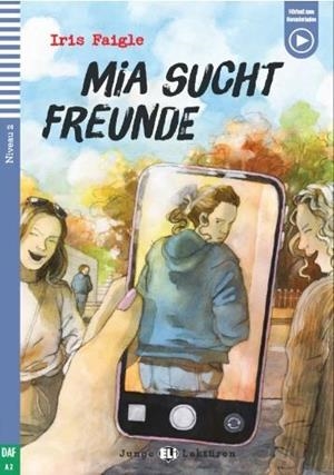 MIA SUCHT FREUNDE – EL3 | 9788853643957