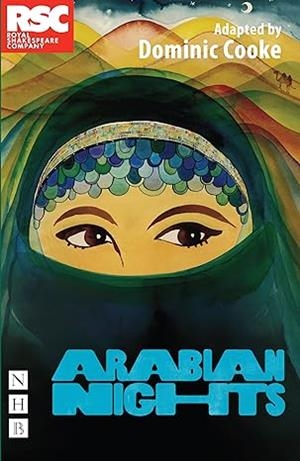 ARABIAN NIGHTS (NHB MODERN PLAYS) | 9781848420588 | DOMINIC COOKE 