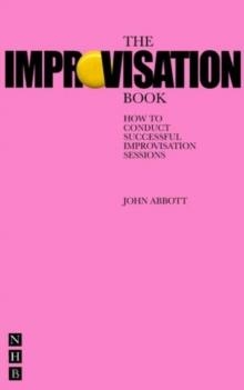 THE IMPROVISATION BOOK | 9781854599612 | JOHN ABBOTT