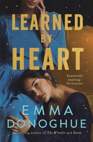 LEARNED BY HEART | 9781035017799 | EMMA DONOGHUE