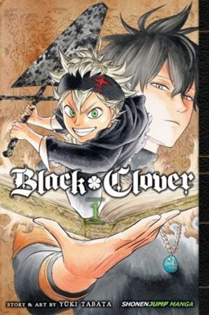 BLACK CLOVER, VOL. 1 | 9781421587189 | YUKI TABATA