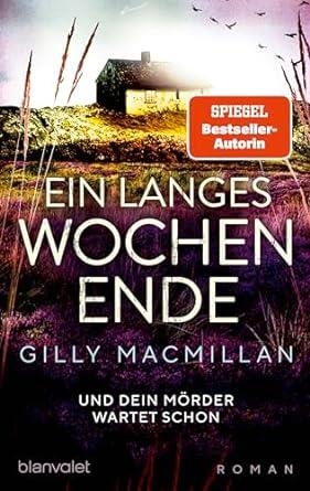 EIN LANGES WOCHENENDE | 9783734113277 | MACMILLAN GILL