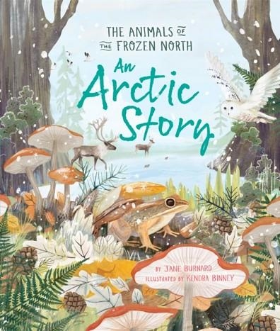 AN ARCTIC STORY | 9780753449264 | JANE BURNARD