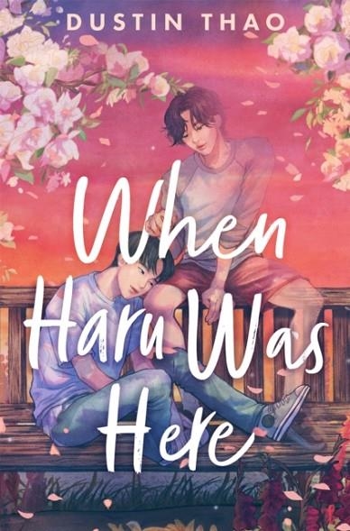WHEN HARU WAS HERE | 9781035008971 | DUSTIN THAO