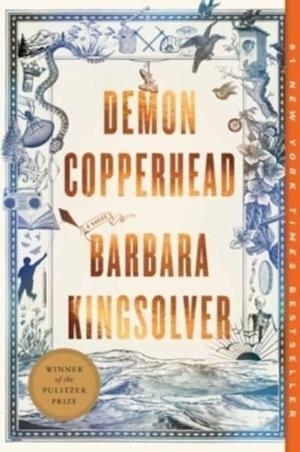 DEMON COPPERHEAD | 9780063251984 | BARBARA KINGSOLVER