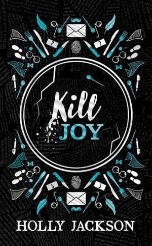 KILL JOY SPECIAL EDITION | 9780008698201 | HOLLY JACKSON