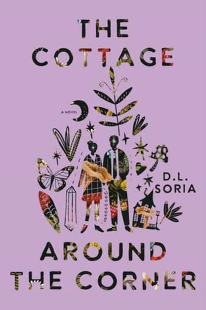 THE COTTAGE AROUND THE CORNER | 9780593358108 | D L SORIA