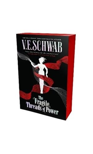 THE FRAGILE THREADS OF POWER | 9781785658501 | V E SCHWAB