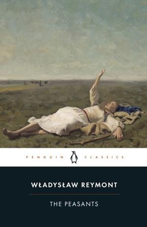 THE PEASANTS | 9780241524244 | WLADYSLAW REYMONT