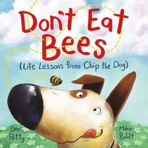 DON'T EAT BEES (HB) | 9780593433126 | DEV PETTY