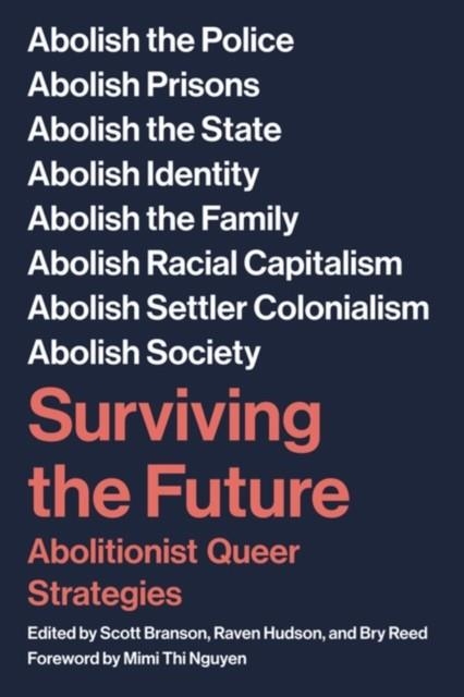 SURVIVING THE FUTURE | 9781629639710 | SCOTT BRANSON