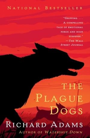 THE PLAGUE DOGS | 9781101970690 | RICHARD ADAMS