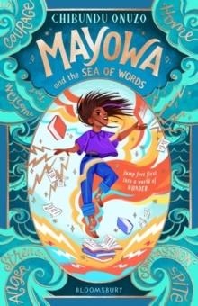MAYOWA AND THE SEA OF WORDS | 9781526662903 | CHIBUNDU ONUZO