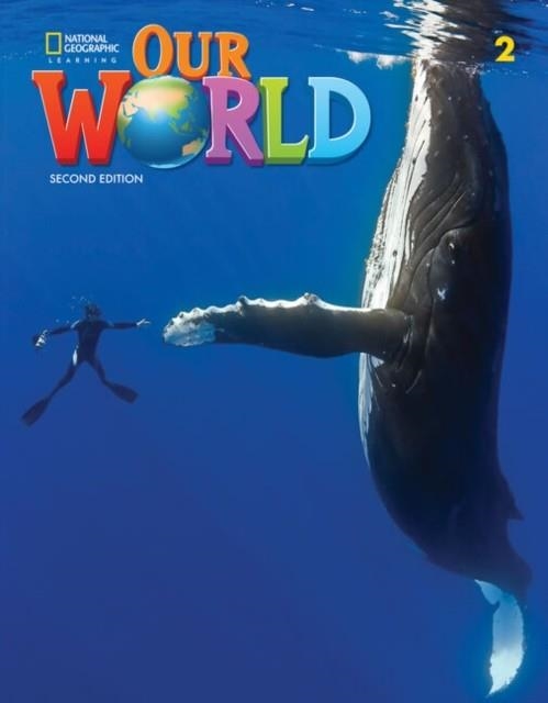 OUR WORLD 2 STUDENT + SPARK 2E | 9798214382609