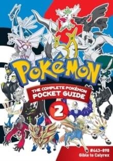 POKEMON: THE COMPLETE POKEMON POCKET GUIDE, VOL. 2 : 2 | 9781974741199 | SHOGAKUKAN