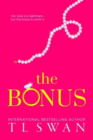 THE BONUS | 9780975663806 | T L SWAN