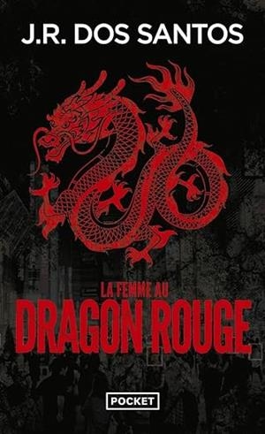 LA FEMME AU DRAGON ROUGE | 9782266341226 | DOS SANTOS JOSE