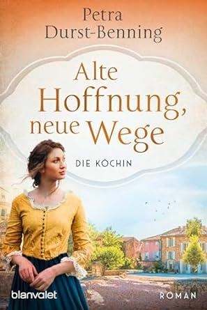ALTE HOFFNUNG NEUE WEGE | 9783734113093 | DURST BENNING P