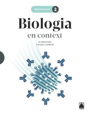 BIOLOGIA EN CONTEXT 2 BATX. | 9788430750009 | COSTA VILA, MARCEL/GRAU SÁNCHEZ, RAMON/LLORT PLANCHADELL, JOSEP MARIA/DE MANUEL BARRABÍN, JORDI
