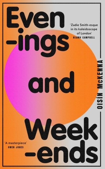 EVENINGS AND WEEKENDS | 9780008604172 | OISIN MCKENNA