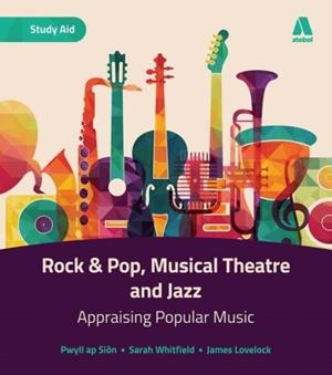 ROCK & POP, MUSICAL THEATRE AND JAZZ - APPRAISING POPULAR MUSIC | 9781913245276 | VVAA