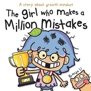 THE GIRL WHO MAKES A MILLION MISTAKES | 9781774470381 | BRENDA LI