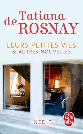 LEURS PETITES VIES | 9782253251323 | ROSNAY TATIANA