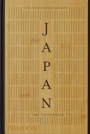 JAPAN : THE COOKBOOK | 9780714874746 | NANCY SINGLETON HACHISU 