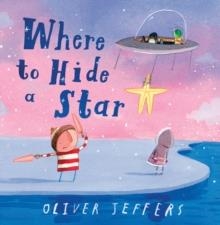 WHERE TO HIDE A STAR | 9780008579685 | OLIVER JEFFERS