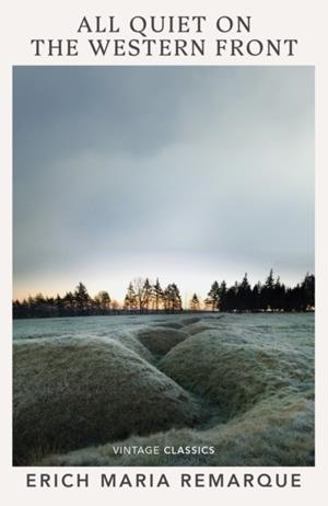 ALL QUIET ON THE WESTERN FRONT | 9781784879808 | ERICH MARIA REMARQUE