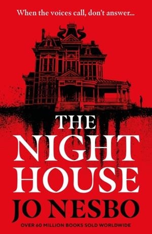 THE NIGHT HOUSE | 9781529920598 | JO NESBO