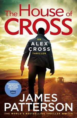 THE HOUSE OF CROSS | 9781529136623 | JAMES PATTERSON
