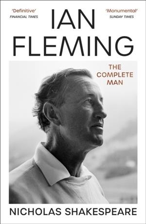 IAN FLEMING | 9781529920604 | NICHOLAS SHAKESPEARE