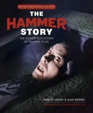 THE HAMMER STORY: REVISED AND EXPANDED EDITION | 9781803365145 | HEARN AND BARNES