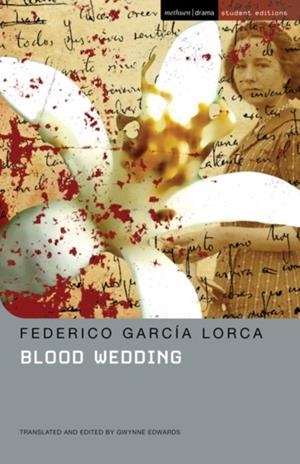 BLOOD WEDDING | 9780713685169 | FEDERICO GARCIA LORCA