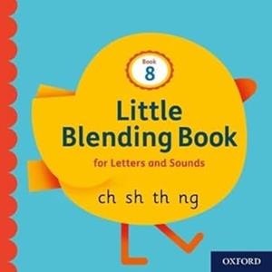 LITTLE BLENDING BOOKS FOR LETTERS AND SOUNDS: BOOK 8 | 9781382013789 | BUNNY