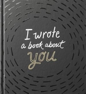 I WROTE A BOOK ABOUT YOU | 9781943200108 | M H CLARK