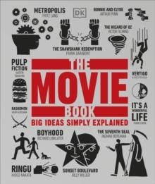 THE MOVIE BOOK : BIG IDEAS SIMPLY EXPLAINED | 9780241562949 | DK