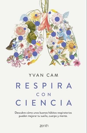 RESPIRA CON CIENCIA | 9788408281559 | CAM, YVAN