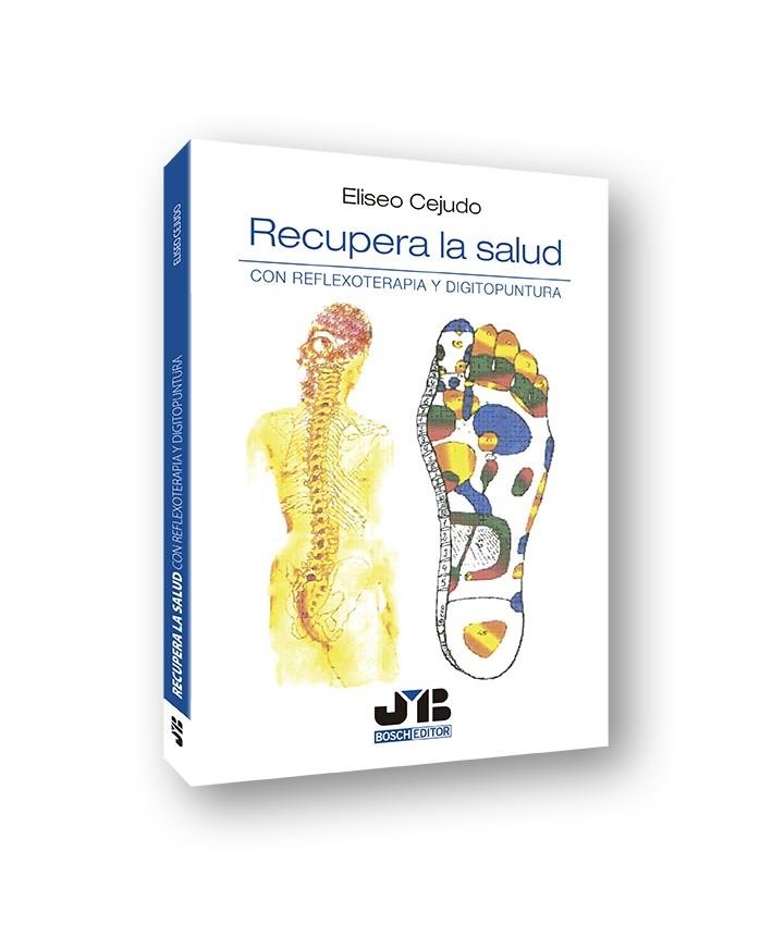 RECUPERA LA SALUD. | 9788412001952 | CEJUDO PELLICER, ELISEO