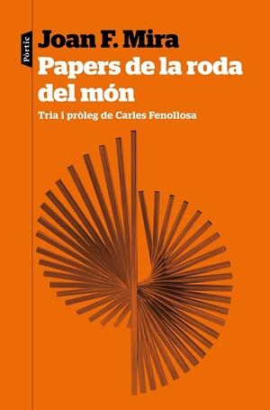 PAPERS DE LA RODA DEL MÓN | 9788498095579 | MIRA, JOAN FRANCESC