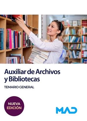 AUXILIAR DE ARCHIVOS Y BIBLIOTECAS. TEMARIO GENERAL | 9788414270127 | MILLAN MONTES, Mª DOLORES/GARCIA SERRANO, Mª BEGOÑA/MUÑOZ MARTINEZ, INMACULADA/BARRERA GOMEZ, JUAN A